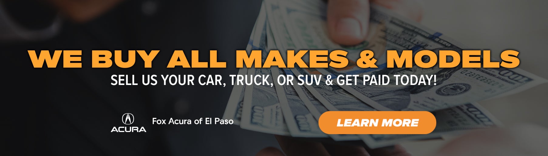 We Buy All Makes & Models